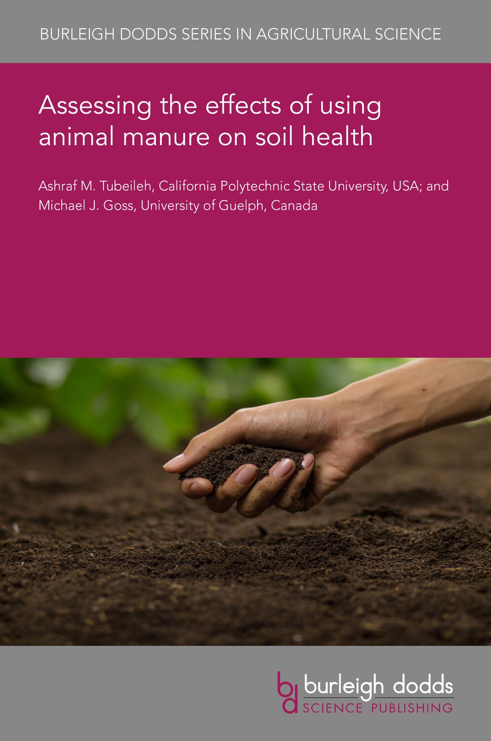 Book cover image for Assessing the effects of using animal manure on soil health ISBN: 9781801466196